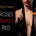 M.I.S.S. Editorial:Office Tramp 2010 “Roses Aren’t Red" Capsule Collection