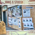 Party Time, Celebrate! Vans x Stüssy Girls. Outside The Suffragettes Lounge.